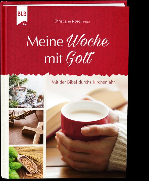 Produktbild Meine Woche mit Gott (Deutsch, Christiane Rasel, 2024)