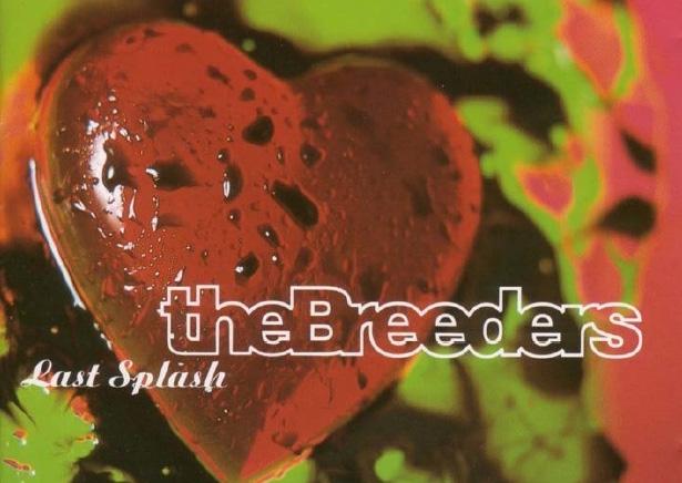 Last Splash (The Breeders, 2018)