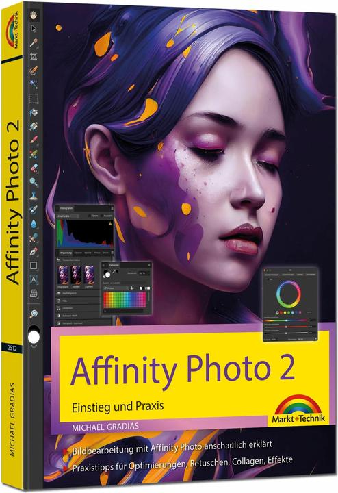 Produktbild Affinity Photo 2 - Einstieg und Praxis für Windows Version - Die Anleitung Schritt für Schritt zum (Deutsch, Michael Gradias, 2023)