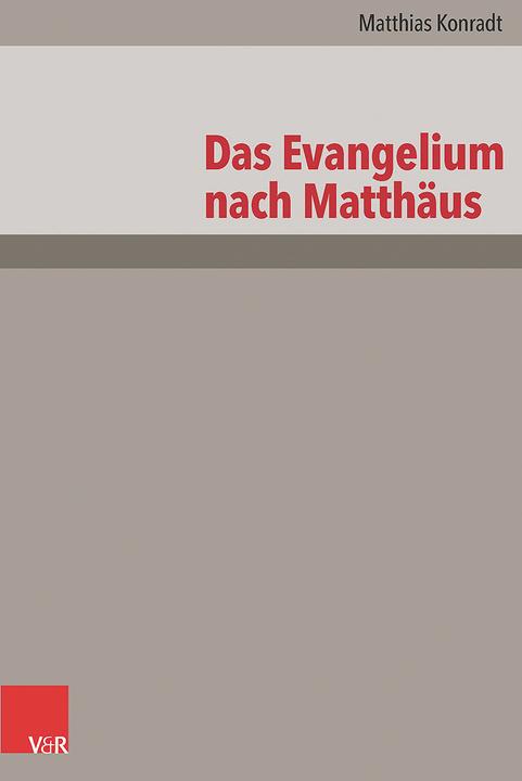 Produktbild Das Evangelium nach Matthäus (Deutsch, Matthias Konradt, 2023)