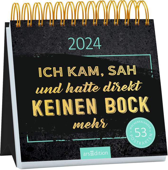 Produktbild Postkartenkalender Ich kam, sah und hatte direkt keinen Bock mehr 2024 (Deutsch)