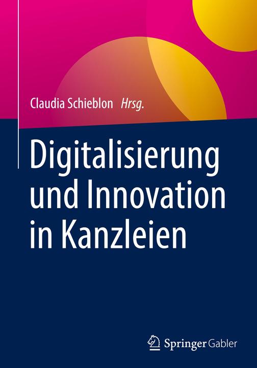 Produktbild Digitalisierung und Innovation in Kanzleien (Deutsch, Claudia Schieblon, 2022)