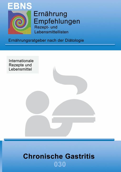 Produktbild Ernährung bei chronischer Gastritis (Deutsch, Josef Miligui, 2016)