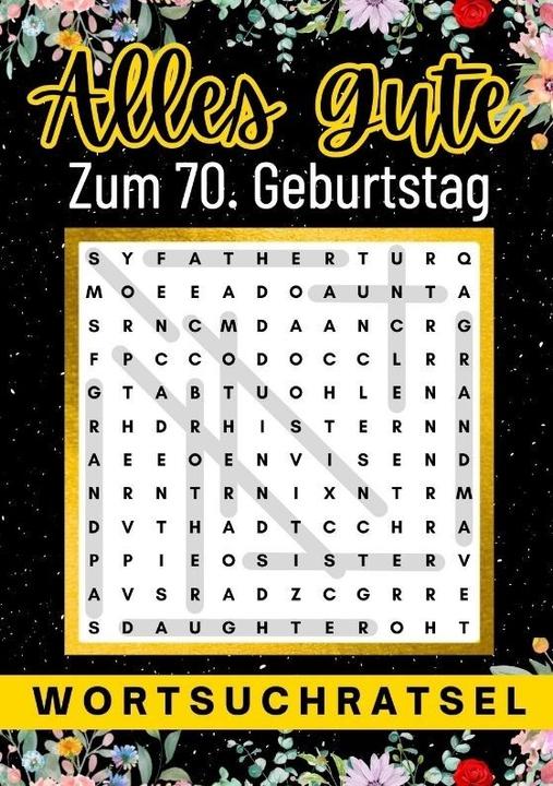 Produktbild Alles Gute zum 70. Geburtstag - Wortsuchrätsel | 70 geburtstagsgeschenk mann frau | 70 geschenke für (2023)