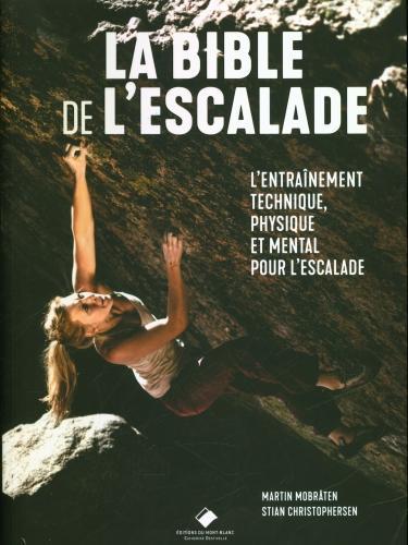 Produktbild La bible de l'escalade (Französisch, Mobraten Martin, Christophersen Stian, 2021)