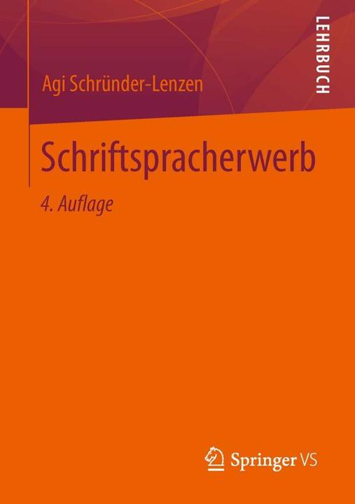 Produktbild Schriftspracherwerb (Deutsch, Agi Schründer-Lenzen, 2013)