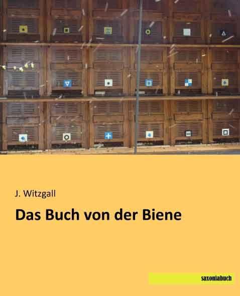 Produktbild Das Buch von der Biene (Deutsch, J. Witzgall, 2014)