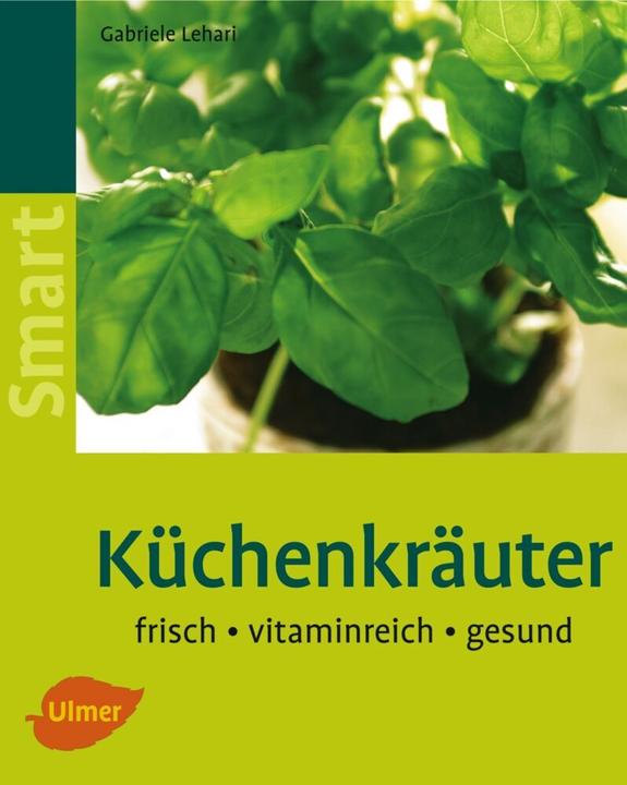 Produktbild Lehari,G.:Küchenkräuter (Deutsch, GabrieleLehari, 2006)