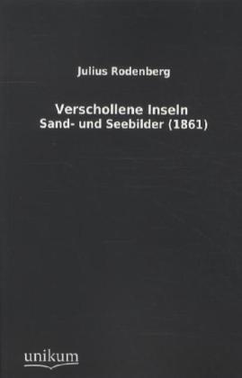 Actual product image Verschollene Inseln (German, Julius Rodenberg, 2011)