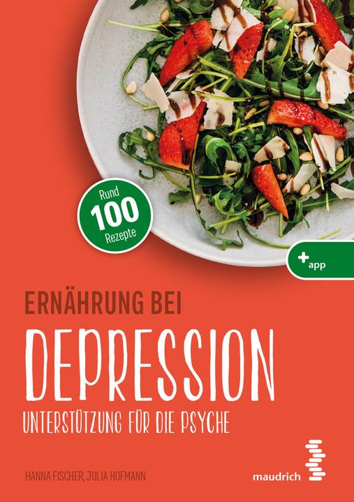 Produktbild Ernährung bei Depression (Deutsch, Julia Hofmann, Hanna Fischer, 2022)