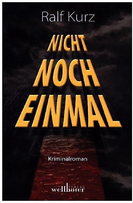 Actual product image Nicht noch einmal (German, Ralf Kurz, 2015)