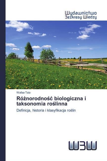 Immagine prodotto Róznorodnosc biologiczna i taksonomia roslinna (Wafaa Taia, 2020)