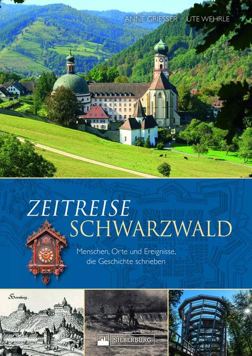 Actual product image Zeitreise Schwarzwald (German, Ute Wehrle, Anne Grießer, 2022)