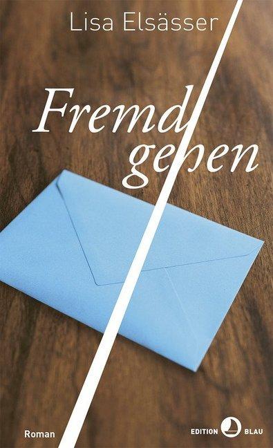 Actual product image Fremdgehen (German, Lisa Alsatian, 2016)