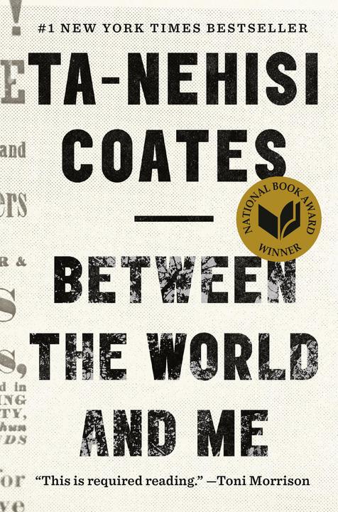 Image du produit Entre le monde et moi (Anglais, Ta-Nehisi Coates, 2015)