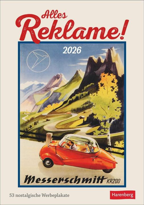 Produktbild Harenberg Alles Reklame! Wochen-Kulturkalender 2026 - 53 nostalgische Werbeplakate (Harter Einband, Deutsch)
