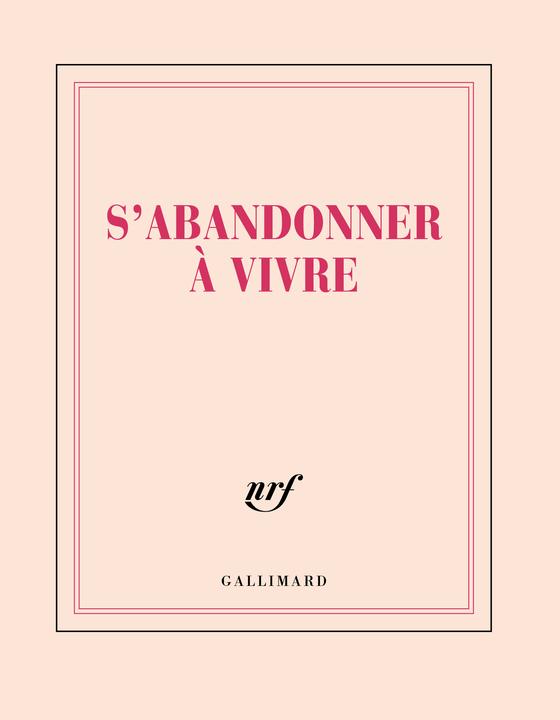 Produktbild S'abandonner à vivre : carnet carré ligné (Französisch, Tesson Sylvain, 2016)