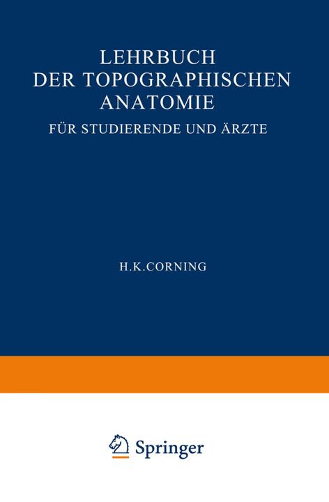 Produktbild Lehrbuch der topographischen Anatomie für Studierende und Ärzte (Hanson Kelly Corning, 1942)