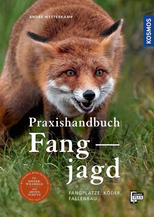 Actual product image Kosmos Praxishandbuch Fangjagd (German, Andre Westerkamp, 2021)