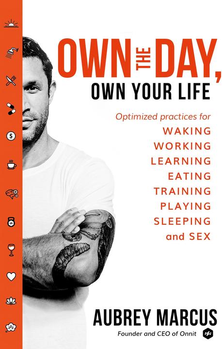 Produktbild Own the Day, Own Your Life (Englisch, Aubrey Marcus, 2018)