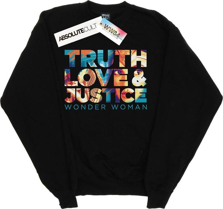 Wonder Woman 84 Diana Truth Love Justice Sweatshirt