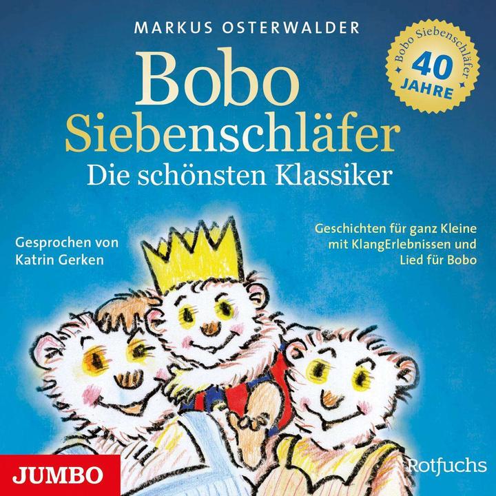 Produktbild Bobo Siebenschläfer. Die schönsten Klassiker (Markus Osterwalder, Deutsch)