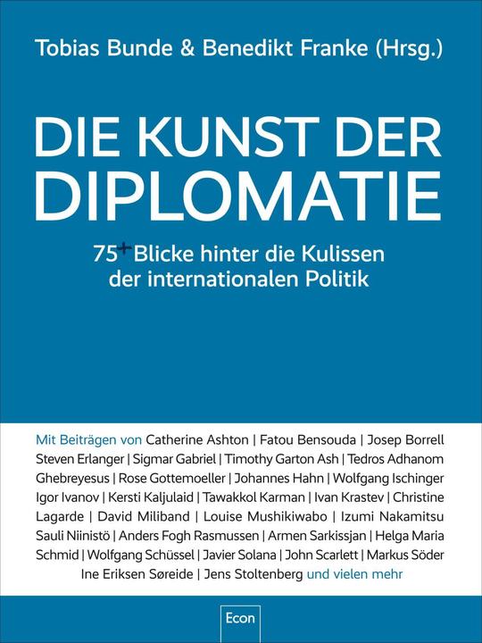Produktbild Die Kunst der Diplomatie (Deutsch, Benedikt Franke, Tobias Bunde, 2022)