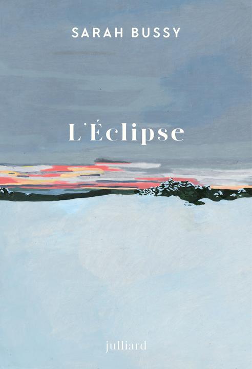 Produktbild L'éclipse (Französisch, Bussy Sarah, 2024)