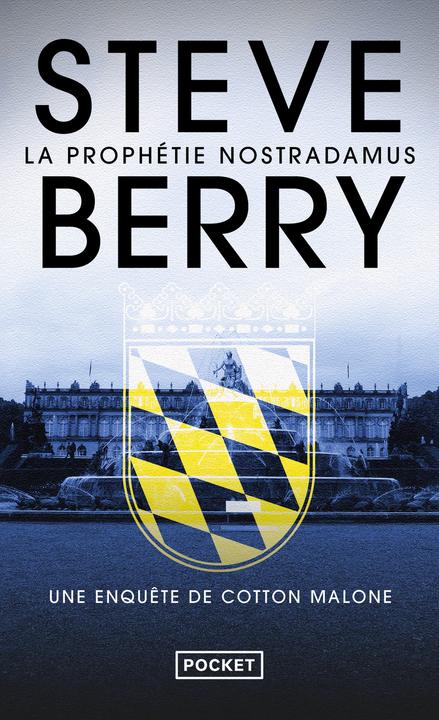 Produktbild La prophétie de Nostradamus. Une enquête de Cotton Malone (Französisch, Berry Steve, 2024)