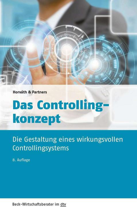 Produktbild Das Controllingkonzept (Deutsch, Horváth & Partners, 2016)