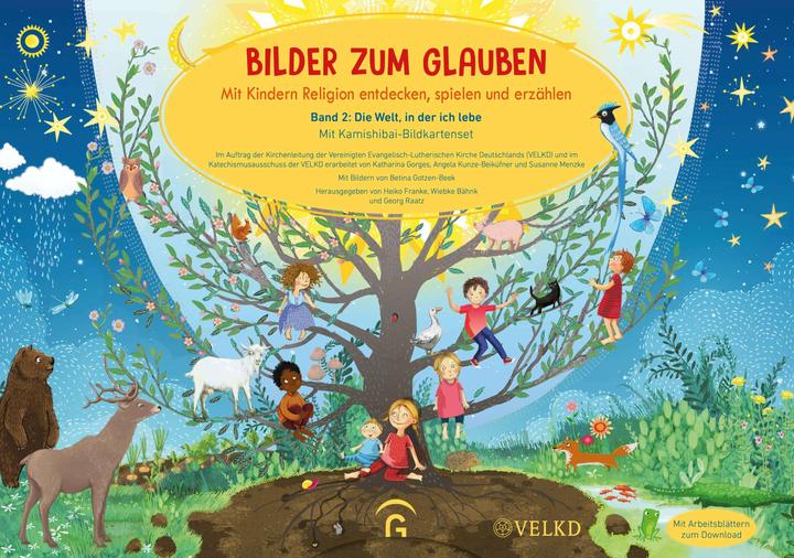 Produktbild Bilder zum Glauben. Mit Kindern Religion entdecken, spielen und erzählen (Deutsch, Susanne Menzke, Katechismusausschuss der VELKD, Angela Kunze-Beiküfner, Georg Raatz, Johannes Greifenstein, Betina Gotzen-Beek, Katharina Gorges, 2024)