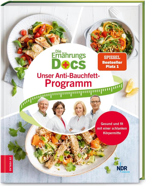 Die Ernährungs-Docs - Unser Anti-Bauchfett-Programm (Deutsch, Anne Fleck, Silja Schäfer, Jörn Klasen, Matthias Riedl, 2022)