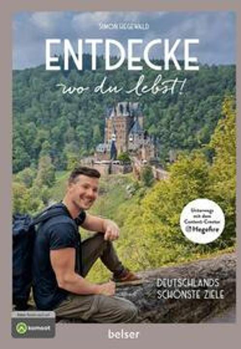 Produktbild belser Entdecke wo du lebst! (Deutsch, Simon Hegewald, 2024)