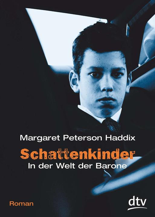 Immagine prodotto Schattenkinder 3. In der Welt der Barone (Tedesco, Margaret Peterson Haddix, Bettina Münch, 2004)