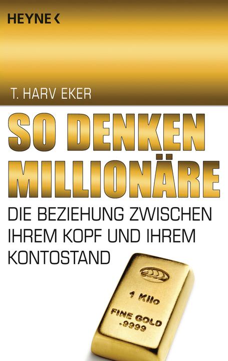 Produktbild So denken Millionäre (Deutsch, T. Harv Eker, 2010)