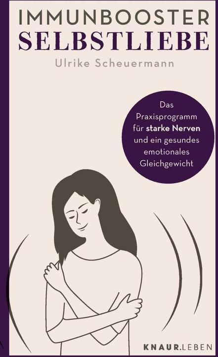 Produktbild Immunbooster Selbstliebe (Deutsch, Ulrike Scheuermann, 2021)