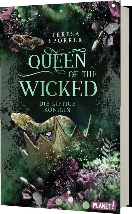 Produktbild Planet Queen of the Wicked 1: Die giftige Königin (Deutsch, Teresa Sporrer, 2023)
