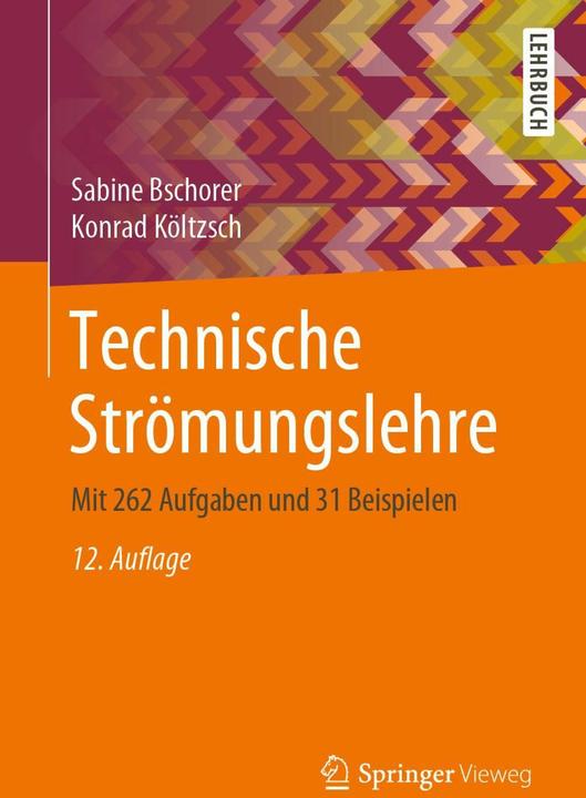 Produktbild Technische Strömungslehre (Deutsch, Sabine Bschorer, Konrad Költzsch, 2021)