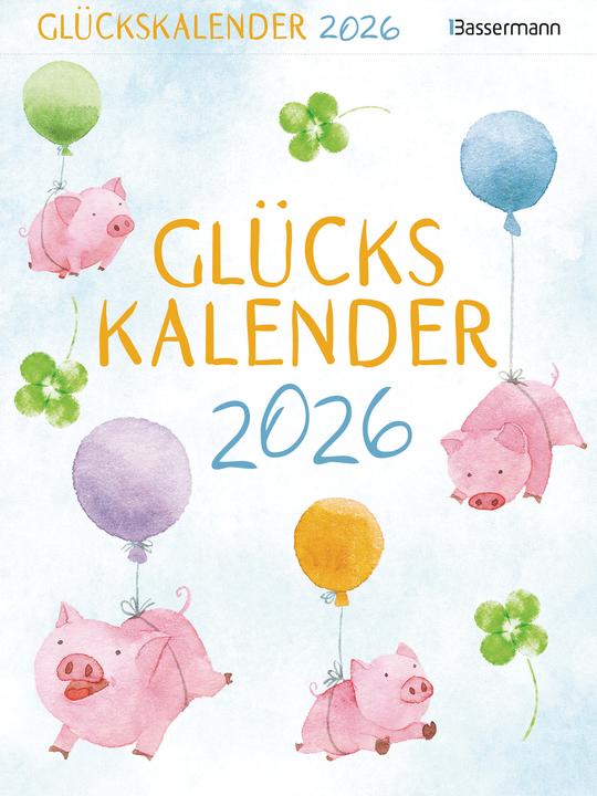 Glückskalender 2026 (Harter Einband, Deutsch)
