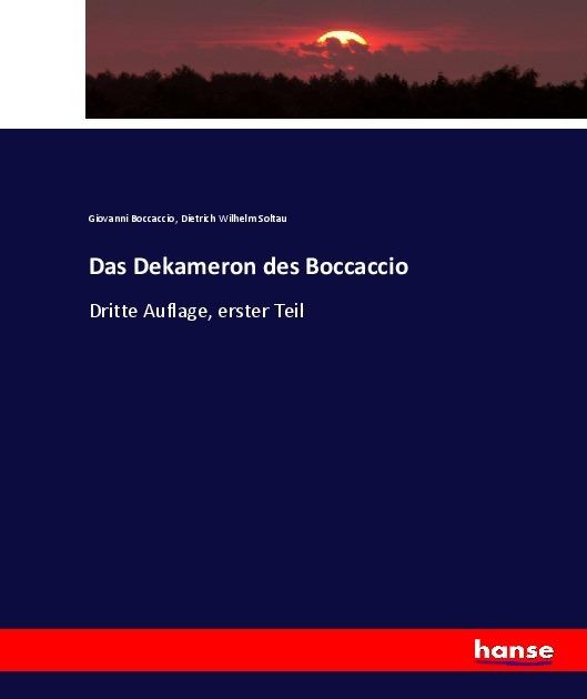 Produktbild Das Dekameron des Boccaccio (Deutsch, Dietrich Wilhelm Soltau, Giovanni Boccaccio, 2017)