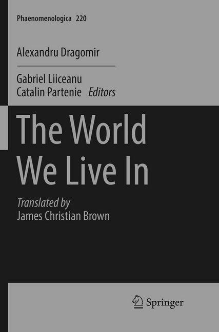 Actual product image The World We Live In (English, Alexandru Dragomir, 2018)