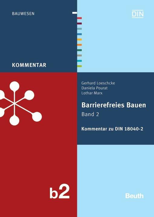 Image du produit Barrierefreies Bauen 2 - Kommentar zur DIN 18040-2 (Allemand, Gerhard Loeschcke, Lothar Marx, DIN e.V., Daniela Pourat, 2012)