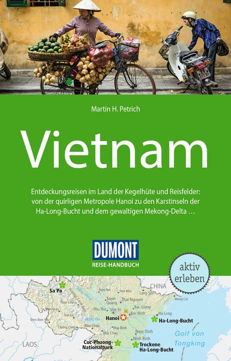 Produktbild Reise-Handbuch Reiseführer Vietnam (Deutsch, Martin H. Petrich, 2024)