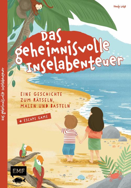 Produktbild Das geheimnisvolle Inselabenteuer – Eine Geschichte zum Rätseln, Malen und Basteln (Deutsch, Sandy Lohss, 2021)