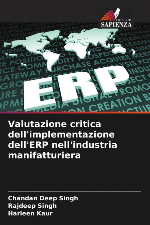 Produktbild Valutazione critica dell'implementazione dell'ERP nell'industria manifatturiera (Deutsch, Harleen Kaur, Chandan Deep Singh, Rajdeep Singh, 2024)