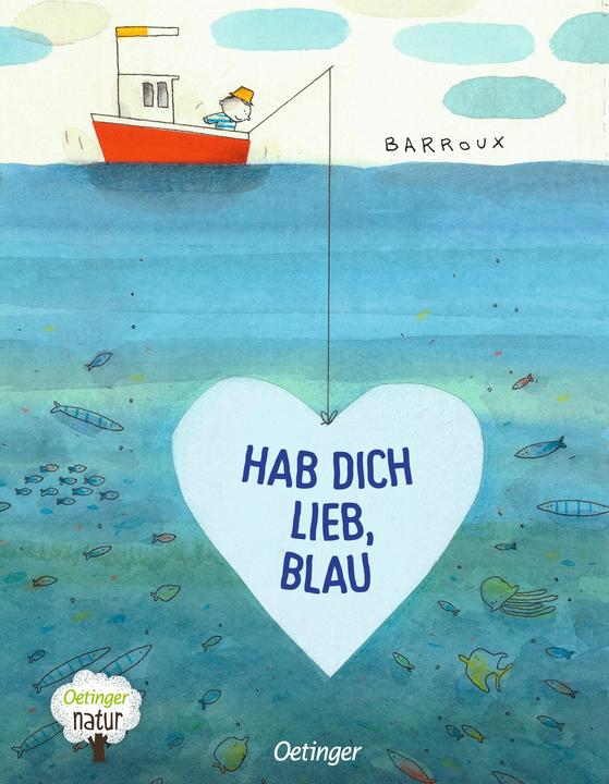 Produktbild Hab dich lieb, Blau (Deutsch, Barroux, Jasmin Humburg, 2023)