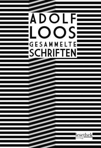 Produktbild Adolf Loos Gesammelte Schriften (Deutsch, Adolf Loos, Adolf Opel, 2023)