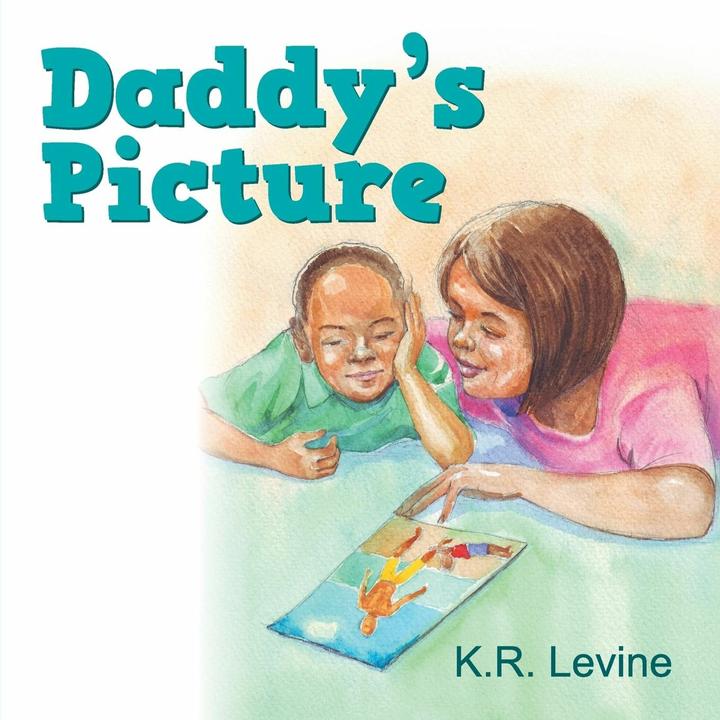 Produktbild Aspect Daddy's Picture (Englisch, Karen R Levine, Max Stasuyk, K R Levine, 2013)