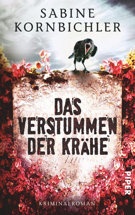 Produktbild Das Verstummen der Krähe (Deutsch, Sabine Kornbichler, 2014)