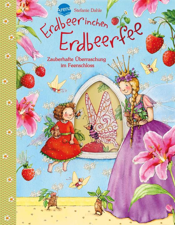 Produktbild Erdbeerinchen Erdbeerfee. Zauberhafte Überraschung im Feenschloss (Deutsch, Stefanie Dahle, 2020)